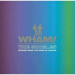 Wham! - The SIngles : Echoes From The Edge of The Heaven (Coloured) (2 LP) vyobraziť