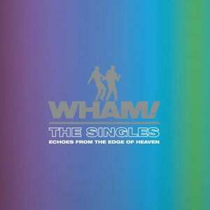 Wham! - The Singles: Echoes From the Edge of Heaven (Digipak) (CD) vyobraziť