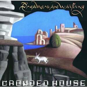 Crowded House - Dreamers Are Waiting (LP) vyobraziť