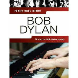 Music Sales Really Easy Piano: Bob Dylan Noty vyobraziť