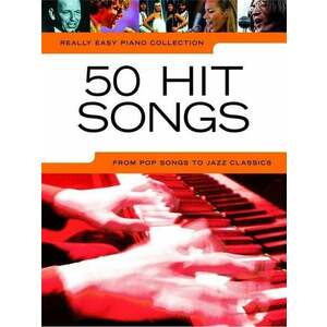 Hal Leonard Really Easy Piano Collection: 50 Hit Songs Noty vyobraziť