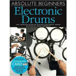 Music Sales Absolute Beginners: Electronic Drums Noty vyobraziť