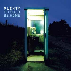 Plenty - It Could Be Home (LP) vyobraziť