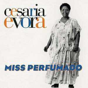 Cesária Evora - Miss Perfumado (2 LP) vyobraziť