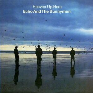 Echo & The Bunnymen - Heaven Up Here (LP) vyobraziť