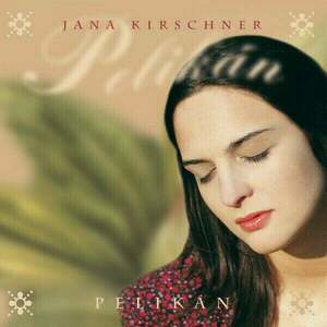 Jana Kirschner - Pelikán (2 LP) vyobraziť