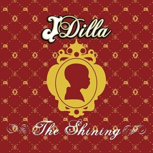 J Dilla - The Shining (2 LP) vyobraziť