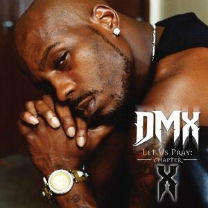 DMX - Let Us Pray: Chapter X (LP) vyobraziť