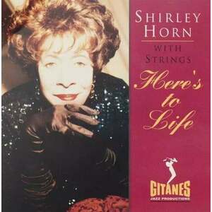 Shirley Horn - Here's To Life (Reissue) (CD) vyobraziť