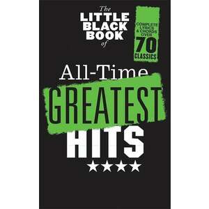 Hal Leonard The Little Black Songbook: All-Time Greatest Hits Noty vyobraziť