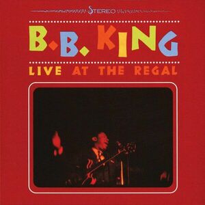 B.B. King - Live At The Regal (LP) vyobraziť