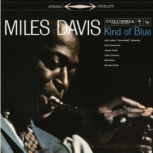 Miles Davis Kind of Blue (Limited Editon) (Blue Coloured) (LP) vyobraziť