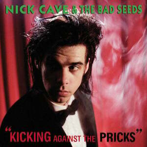 Nick Cave & The Bad Seeds - Kicking Against The Pricks (LP) vyobraziť