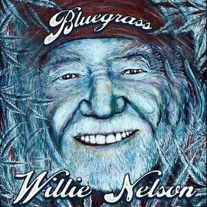 Willie Nelson - Bluegrass (Electric Blue Coloured) (LP) vyobraziť