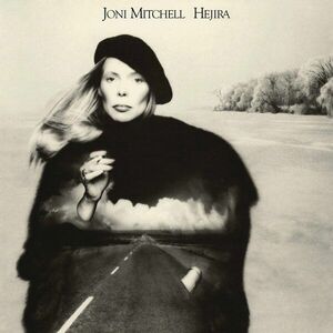 Joni Mitchell - Hejira (LP) vyobraziť