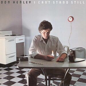 Don Henley - I Can’T Stand Still (LP) vyobraziť