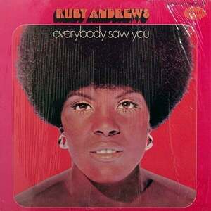 Ruby Andrews - Everybody Saw You (LP) vyobraziť