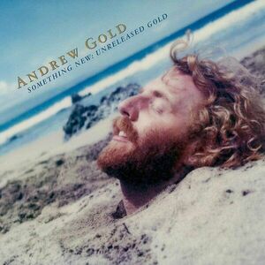 Andrew Gold - Something New: Unreleased Gold (RSD) (LP) vyobraziť