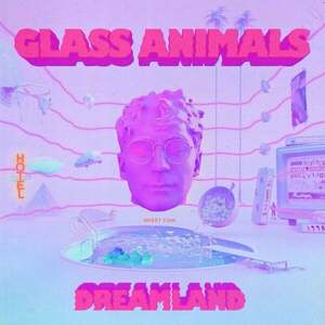 Glass Animals - Dreamland: Real Life Edition (Limited) (Colour Vinyl) (LP) vyobraziť