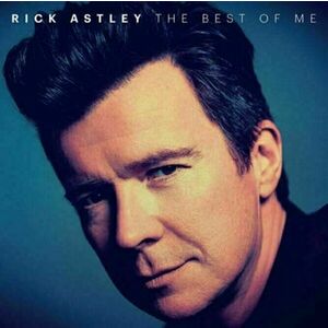 Rick Astley - The Best Of Me (LP) vyobraziť