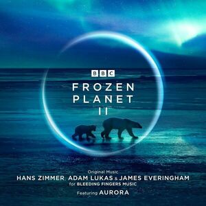 Hans Zimmer - Frozen Planet II (Blue, Turquoise and Ice Coloured) (3 LP) vyobraziť