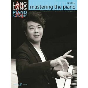 Hal Leonard Lang Lang Piano Academy: Mastering the Piano 2 Noty vyobraziť