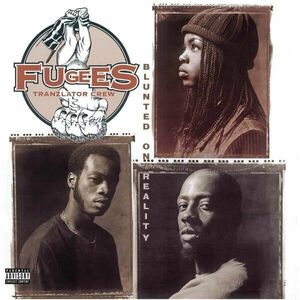 The Fugees Blunted On Reality (LP) vyobraziť