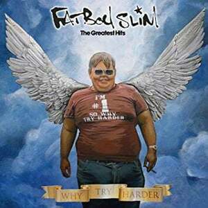 Fatboy Slim - The Greatest Hits (Why Try Harder) (LP) vyobraziť