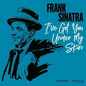 Frank Sinatra - I've Got You Under My Skin (LP) vyobraziť