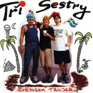 Tři Sestry - Svedska Trojka (LP) vyobraziť