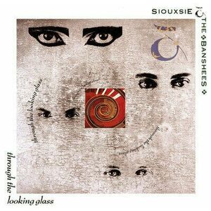 Siouxsie & The Banshees - Through The Looking Glass (LP) vyobraziť