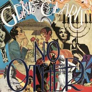 Gene Clark - No Other (LP) vyobraziť