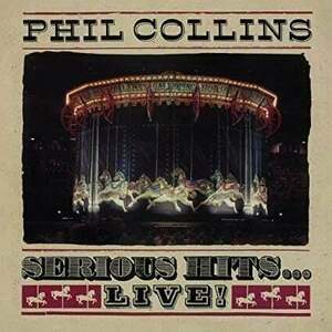 Phil Collins - Serious Hits...Live! (CD) vyobraziť