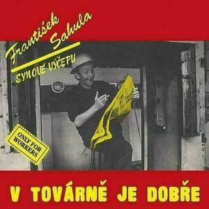 František Sahula - V továrně je dobře (180g) (2022 Remaster) (LP) vyobraziť