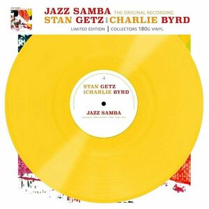 Stan Getz & Charlie Byrd - Jazz Samba (Yellow Coloured) (LP) vyobraziť