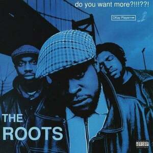 The Roots - Do You Want More?!!!? ?! (Blue Coloured) (2 LP) vyobraziť