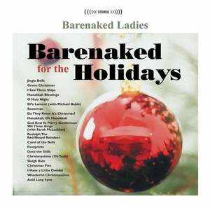 Barenaked Ladies - Barenaked For The Holidays (Reissue) (LP) vyobraziť