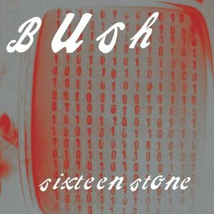 Bush - Sixteen Stone (30th Anniversary Edition) (Opaque Apple Red Coloured) (2 LP) vyobraziť