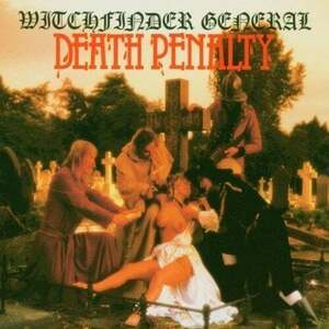 Witchfinder General - Death Penalty (LP) vyobraziť