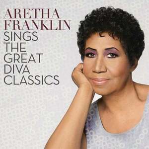 Aretha Franklin Sings the Great Diva Classics (LP) vyobraziť