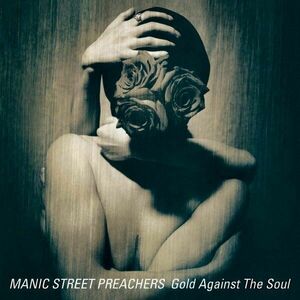 Manic Street Preachers - Gold Against The Soul (LP) vyobraziť