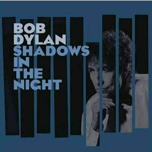 Bob Dylan - Shadows In The Night (LP + CD) vyobraziť